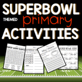 Super Bowl Primary Activities