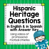 Hispanic Heritage Video Football Questions in English and Spanish