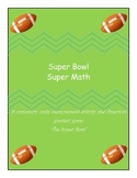 Super Bowl Super Math Customary Unit Measurement Activity
