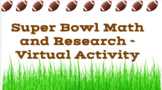 Super Bowl Virtual Activity 