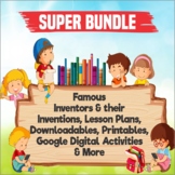 Super Bundle Famous Inventors & their Inventions in PDF an