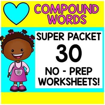 Preview of Super COMPOUND WORDS Worksheet Packet -  First Second Grade - 30 PAGES!