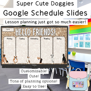 Preview of Super Cute Doggies Google Schedule and Morning Meeting Slides