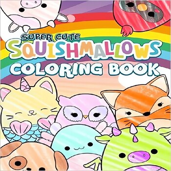 Preview of Super Cute Squishmallows Coloring Book: Adorable Coloring Book with Cute Animals