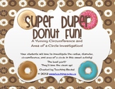 Super Duper Donut Fun! A Yummy Circumference and Area of a