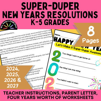 Preview of Super Duper New Years Elementary Resolution Worksheet - 2024, 2025, 2026 & 2027