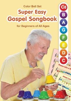 Preview of Super Easy Gospel Songbook for Beginners of All Ages: for Color Bell Set