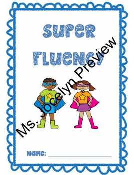 Preview of Super Fluency - Super Hero Themes Fluency Packet with IEP Goals