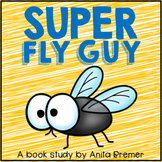 Super Fly Guy | Book Study Activities