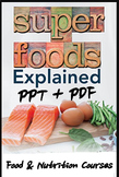 Super Foods Explained: A Comprehensive PPT Guide for Healt