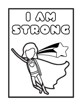 I Am Strong, Smart and Kind: A Coloring Book for Girls [Book]