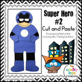 Superhero Craft | Superhero Activities | Superhero Theme |