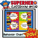 Behavior Chart Clip Chart {Superhero Classroom Decor Theme}