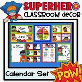 Calendar Set {Superhero Classroom Decor Theme}