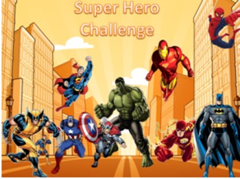 Preview of Super Hero Challenge