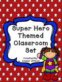 Super Hero Classroom Theme