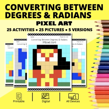 Preview of Super Hero: Converting Between Degrees and Radians Pixel Art Activity