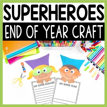 Preview of Superhero Summer Bulletin Board Ideas & Art Project with Writing Prompts & Craft