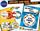 Super Hero Door Sign