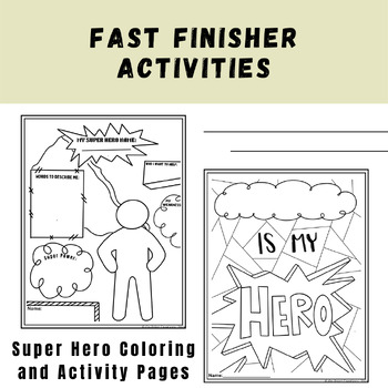 Preview of Super Hero Fast Finishers