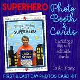 First & Last Day of School Superhero Photo Booth & Editabl