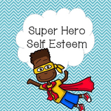 Self Esteem Lesson - Super Hero Kid President "Be Awesome"