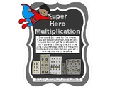 Super Hero Multiplication FREEBIE