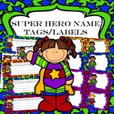 Super Hero Name Tags/Labels