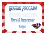 Super Hero Reading Program Name and Superpower badges