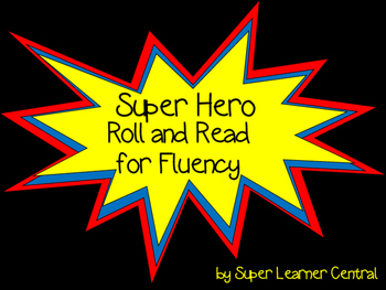 Preview of Super Hero Roll and Read for Fluency