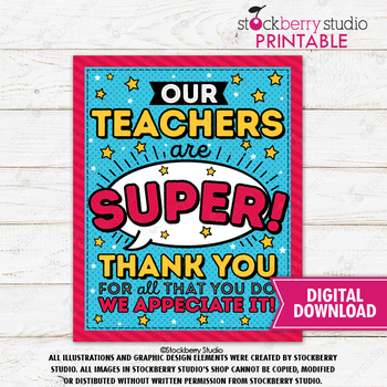 superhero teacher appreciation free printables