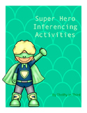 Super Hero Super Power Inference Activity and Task Cards