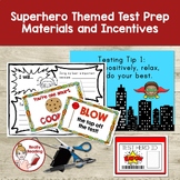 Super Hero Theme Test Prep and Motivational Materials