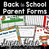 Super Hero Themed Back to School Parent Forms