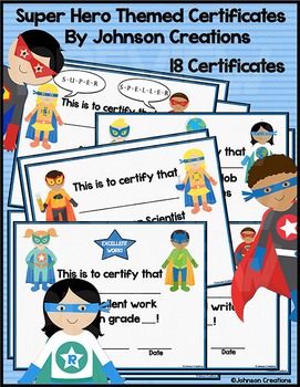 Preview of Super Hero Themed Certificates