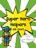 Super Hero Themed - Classroom Job Chart - Editable