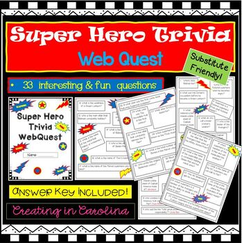 Preview of Super Hero Trivia WEBQUEST- No Prep! End of Year Fun!