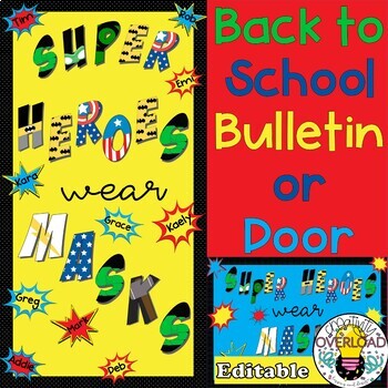Super Heroes Wear Masks: Back to School during COVID-19 bulletin or