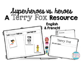 Superheroes vs. Heroes - Community Helpers and Terry Fox Resource