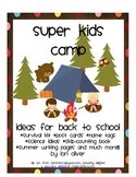 Super Kids Camp:Back to School Ideas/Resources