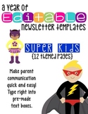 Editable Newsletter Templates (12 included): Super Kids He