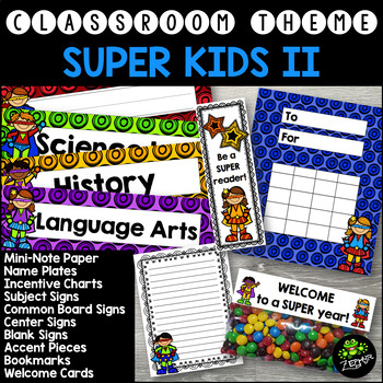 Super Kids II {Classroom Theme}