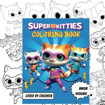 Super Kitties Coloring Book: Cute and Funny Cat for Super Fan, Kids, Boys,  Girls Ages 4-8 and 8-12: Matthews, Scott: 9798852564221: : Books