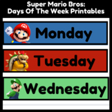 Super Mario Bros Days Of The Week Printables (2 sets)