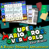 Super Mario Bros. Overworld *TRAP REMIX* - BUCKET DRUMMING!