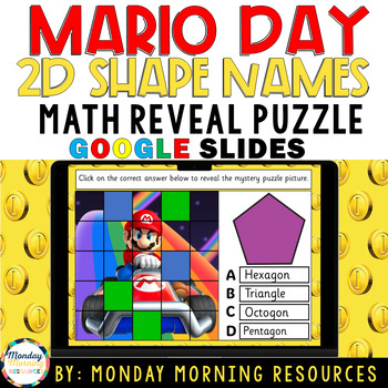 Preview of Super Mario Day Identifying 2D Shapes -Math Reveal Puzzle Google Slides