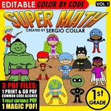Super Math - 1st grade - Color by Code - EDITABLE - Common Core Aligned