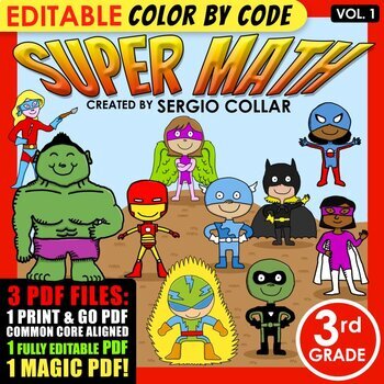Preview of Super Math – 3rd Grade – Color by Code EDITABLE – Common Core Aligned