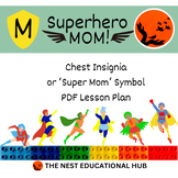 Super Mom SIX BRICKS Chest Insignia Lesson