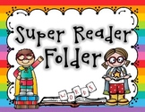 Super Reader Fluency Folder Bundle - Dolch Words